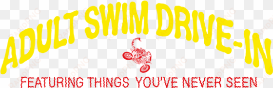 adult swim drive-in