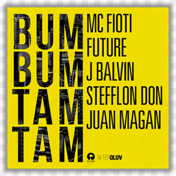 aftercluv - mc fioti future j balvin stefflon don juan magan bum
