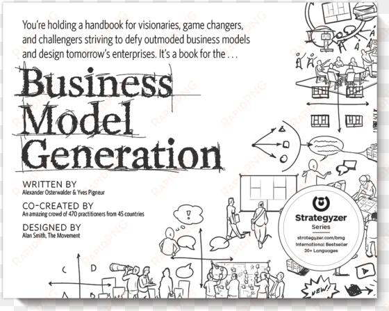 business model generation book - business model generation a handbook for visionaries