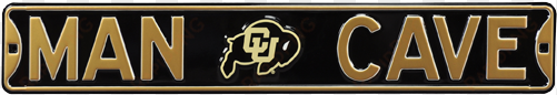 colorado buffaloes “man cave” authentic street sign - man cave colorado buffaloes steel sign wall sign 36