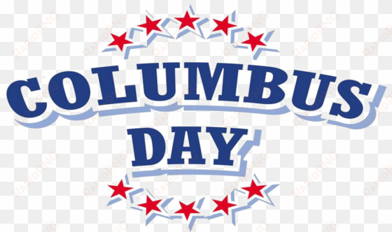 columbus day png transparent image - closed for columbus day 2018