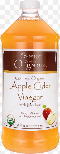 don 't drink just any apple cider vinegar - swanson organic certified organic apple cider vinegar
