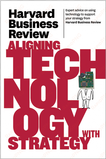 harvard business review on aligning by harvard business