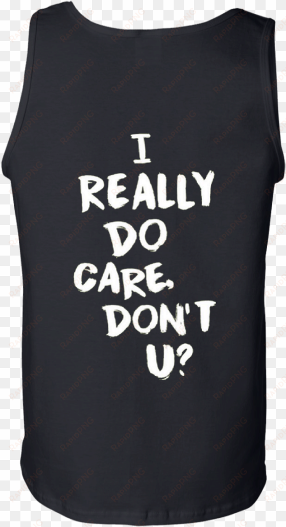 i really do care tank top melania trump tank top - really do care why don t you