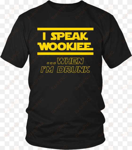 i speak wookiee t-shirt - drink up witches its hallowine