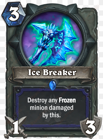 ice breaker - bladed gauntlet hearthstone