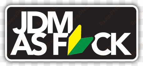 jdm as fuck png