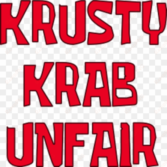 krusty krab unfair sign