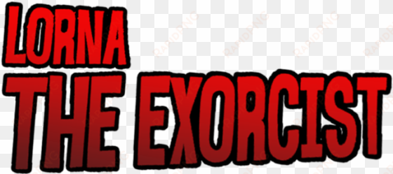 < lorna the exorcist - illustration