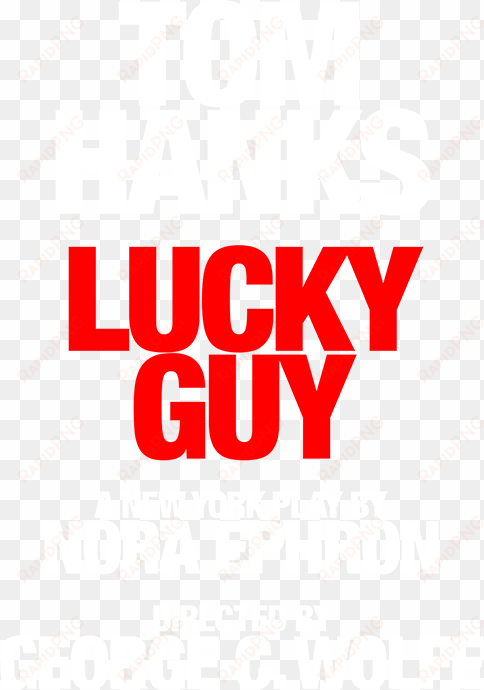 lucky guy official broadway site - colin hanks elizabeth ann hanks