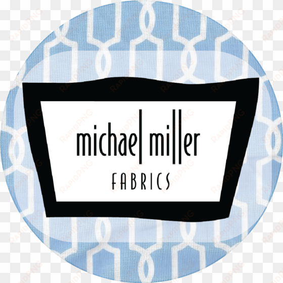 michael miller fabrics - michael miller fabrics, llc