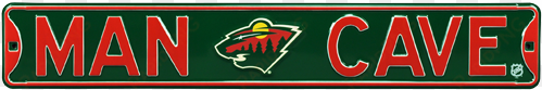 minnesota wild “man cave” authentic street sign - wall sign: wall sign: minnesota wild, 6x36in.