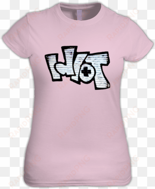 pink - idiot tshirt images png