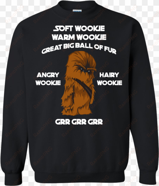 soft wookie warm wookie great big ball of fur unisex - shirt