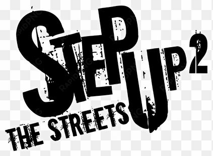 step up 2 the streets movie logo - step up 2 the streets album