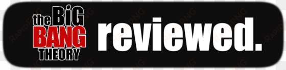 the big bang theory - film criticism