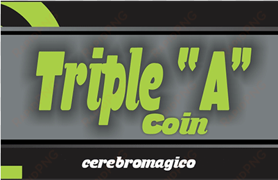 today, when you order "triple a coin by cerebro magico - triple a coin (quarter) by cerebro magico