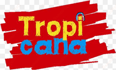 tropicana esta de moda - tropicana radio