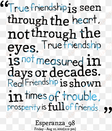 true friendship quotes - true friends means