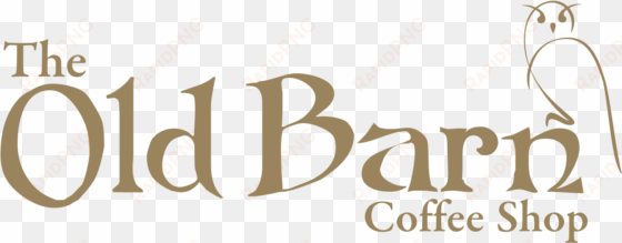 welcome to the old barn coffee shop - old barn coffee shop