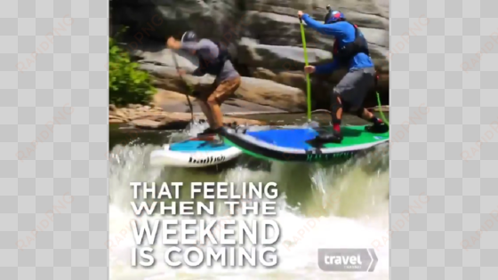whitewater paddleboarding on the travel channel - stand up paddle surfing
