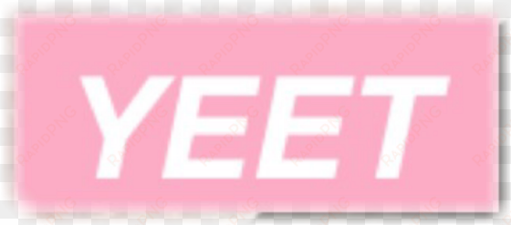 yeet pink